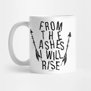 From the Ashes I will Rise Mug